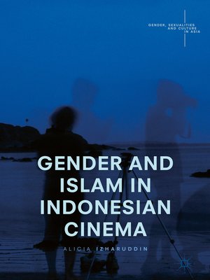 cover image of Gender and Islam in Indonesian Cinema